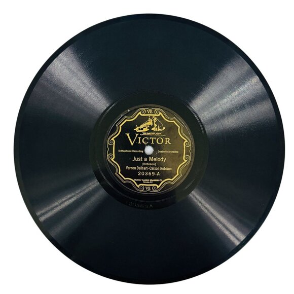 Vernon Dalhart Carson Robison Just A Melody 10 Inch Shellac 78 RPM Victor 20369 - Picture 1 of 4